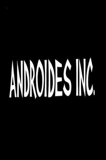 Androides Inc