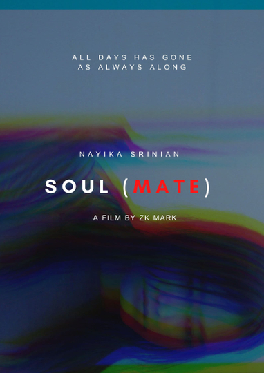 Soul(Mate) [Last Pictures Cut] Poster