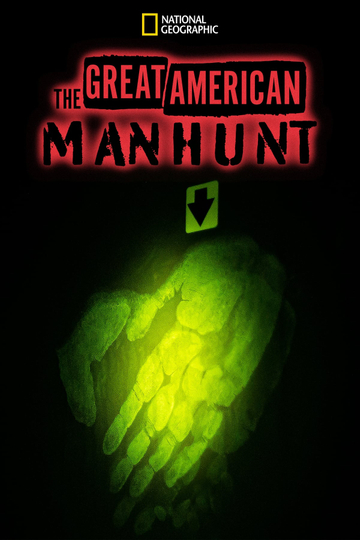 The Great American Manhunt