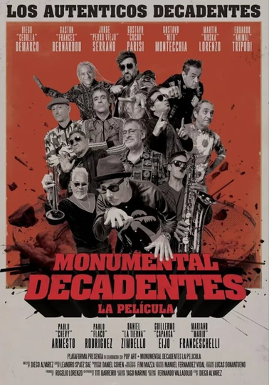 Monumental Decadentes – La Película Poster