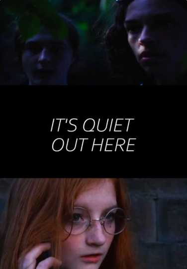 It's Quiet Out Here Poster