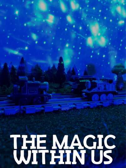 The Magic Within Us