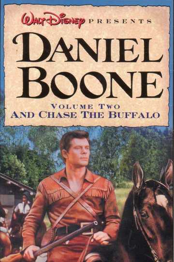 Daniel Boone: And Chase the Buffalo Poster