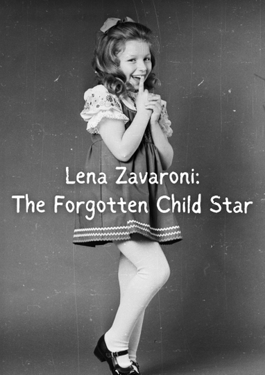 Lena Zavaroni: The Forgotten Child Star Poster