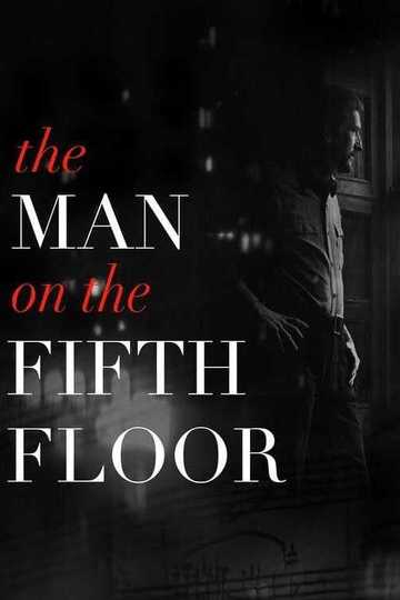 The Man on the Fifth Floor