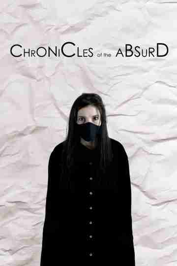 Chronicles of the Absurd Poster