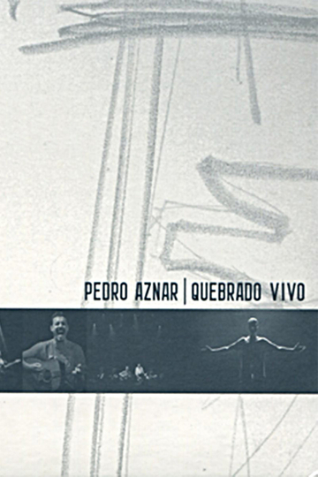 Pedro Aznar Quebrado Vivo