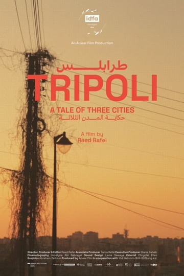 Tripoli / A Tale of Three Cities