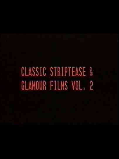Classic Striptease and Glamour Films 02
