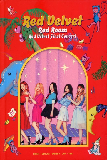 Red Velvet - 1st Concert 'Red Room' in Seoul