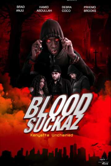 Blood Suckaz Poster