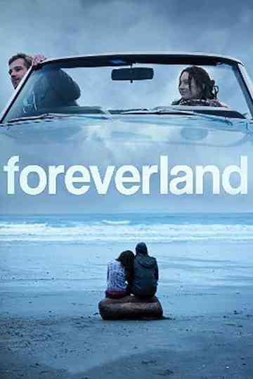 Foreverland Poster