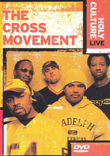 The Cross Movement: Holy Culture Live Poster