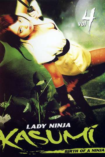 Lady Ninja Kasumi 4 Birth of a Ninja Poster