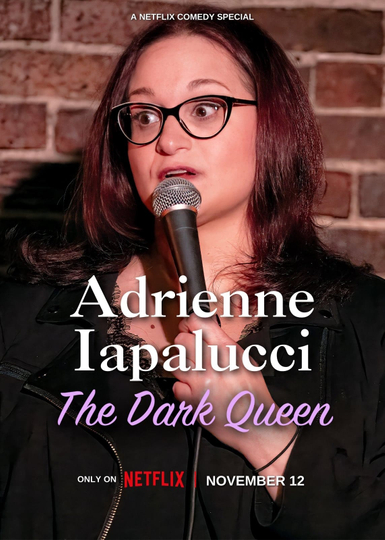 Adrienne Iapalucci: The Dark Queen Poster