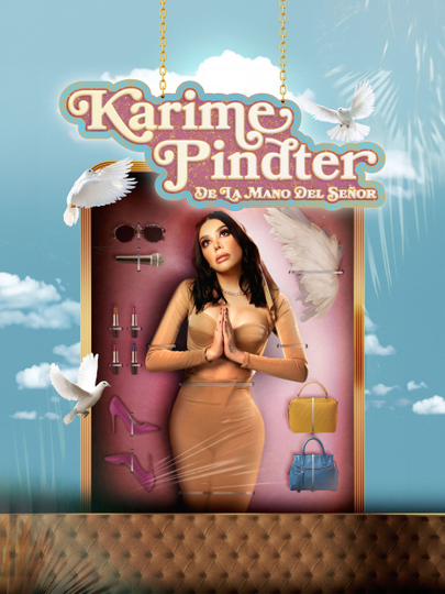 Comedy Central Presenta: Karime Pindter: De la Mano del Señor Poster