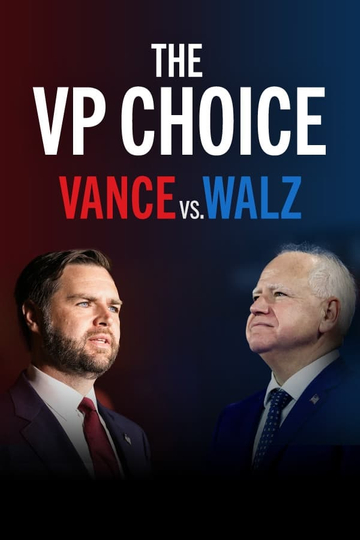 The VP Choice: Vance vs. Walz Poster