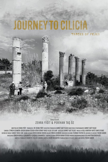 Journey to Cilicia: Traces of Fejes