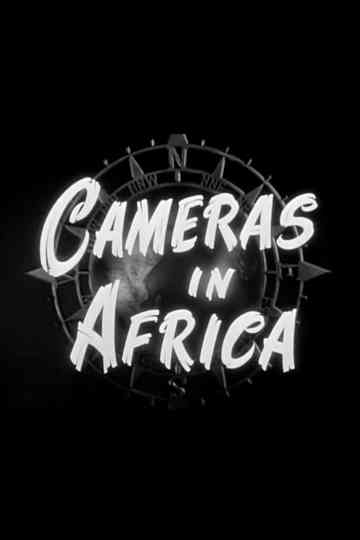 Cameras in Africa/Beaver Valley