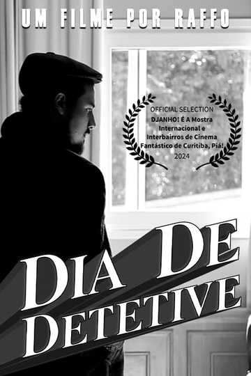 DIA DE DETETIVE