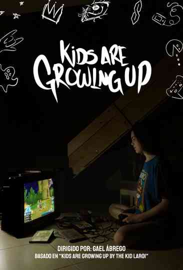 Kids Are Growing Up