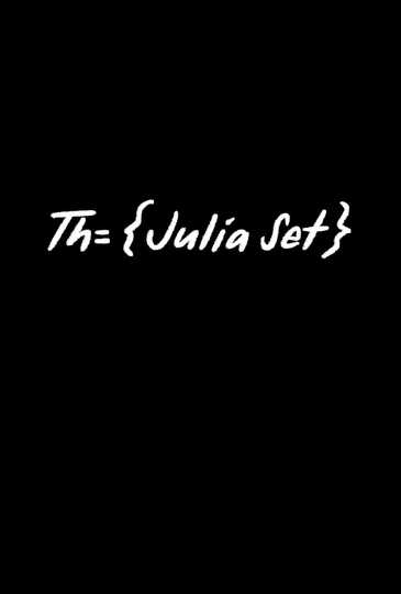 The Julia Set