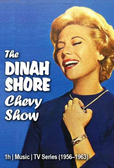 The Dinah Shore Chevy Show Poster