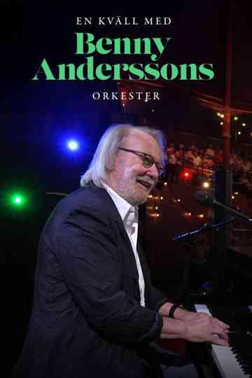 En kväll med Benny Anderssons orkester