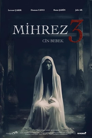 Mihrez 3: Cin Bebek