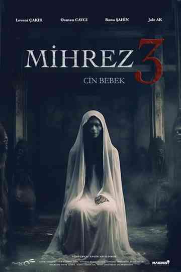 Mihrez 3: Cin Bebek