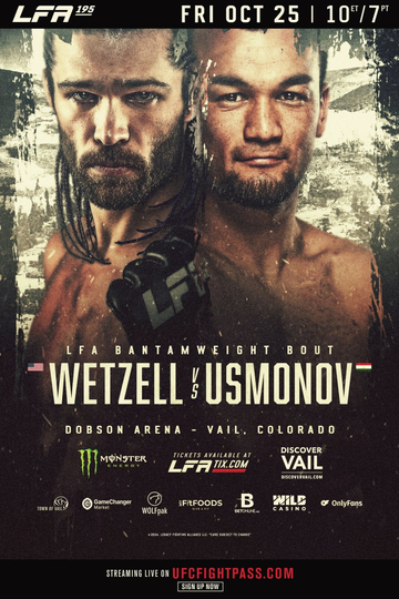 LFA 195: Wetzell vs. Usmonov