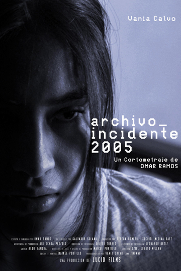 Archivo_Incidente2005 Poster