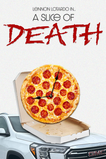 A Slice of Death Poster