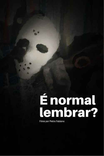 É normal lembrar? Poster