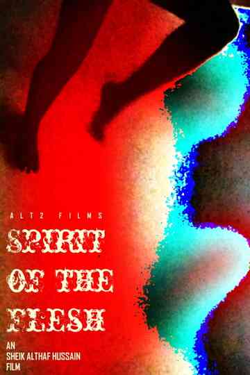 Spirit of the Flesh