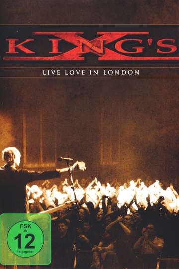 Kings X Live Love in London Poster