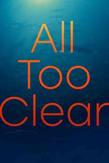 All Too Clear