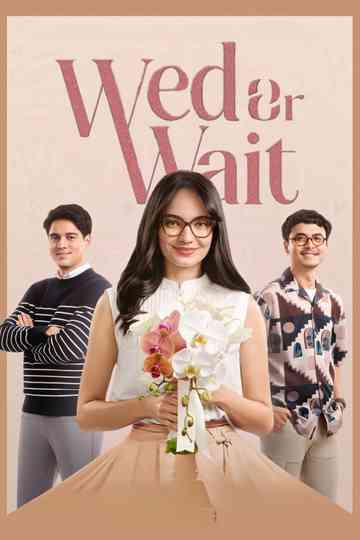 Wed or Wait Poster