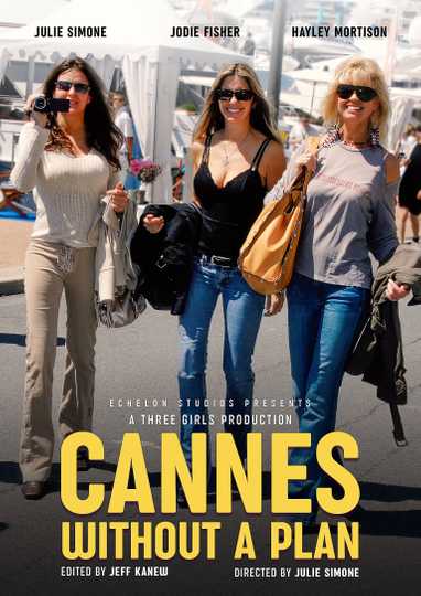 CANNES WITHOUT A PLAN Poster