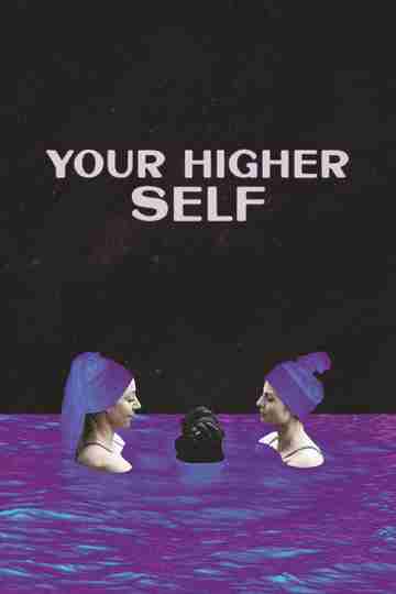 Your Higher Self Poster