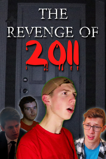 The Revenge Of 2011... Poster