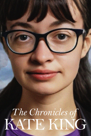 The Chronicles of Kate King Poster