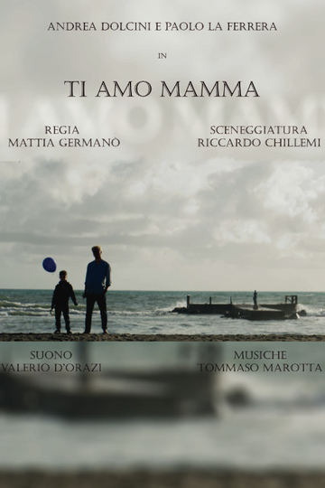 Ti amo mamma