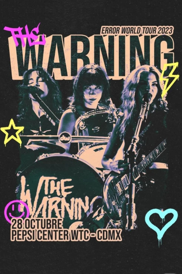 The Warning - Live from Pepsi Center, CDMX Poster