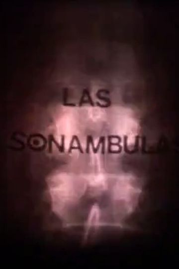 Las sonámbulas