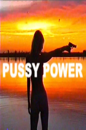 Pussy Power Poster