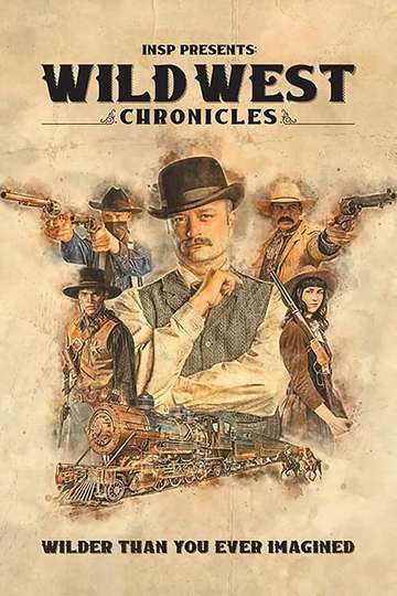 Wild West Chronicles Poster