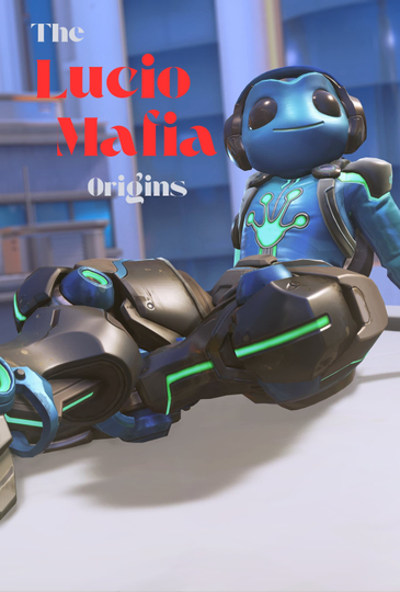 The Lucio Mafia Origins Poster