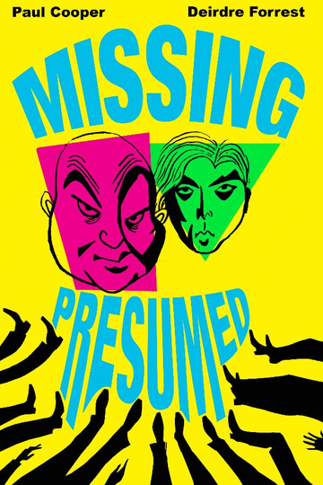 Missing, Presumed