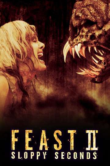 Feast II: Sloppy Seconds Poster